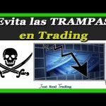 ¿Qué son las trampas de mercado en Forex y cómo evitarlas?
